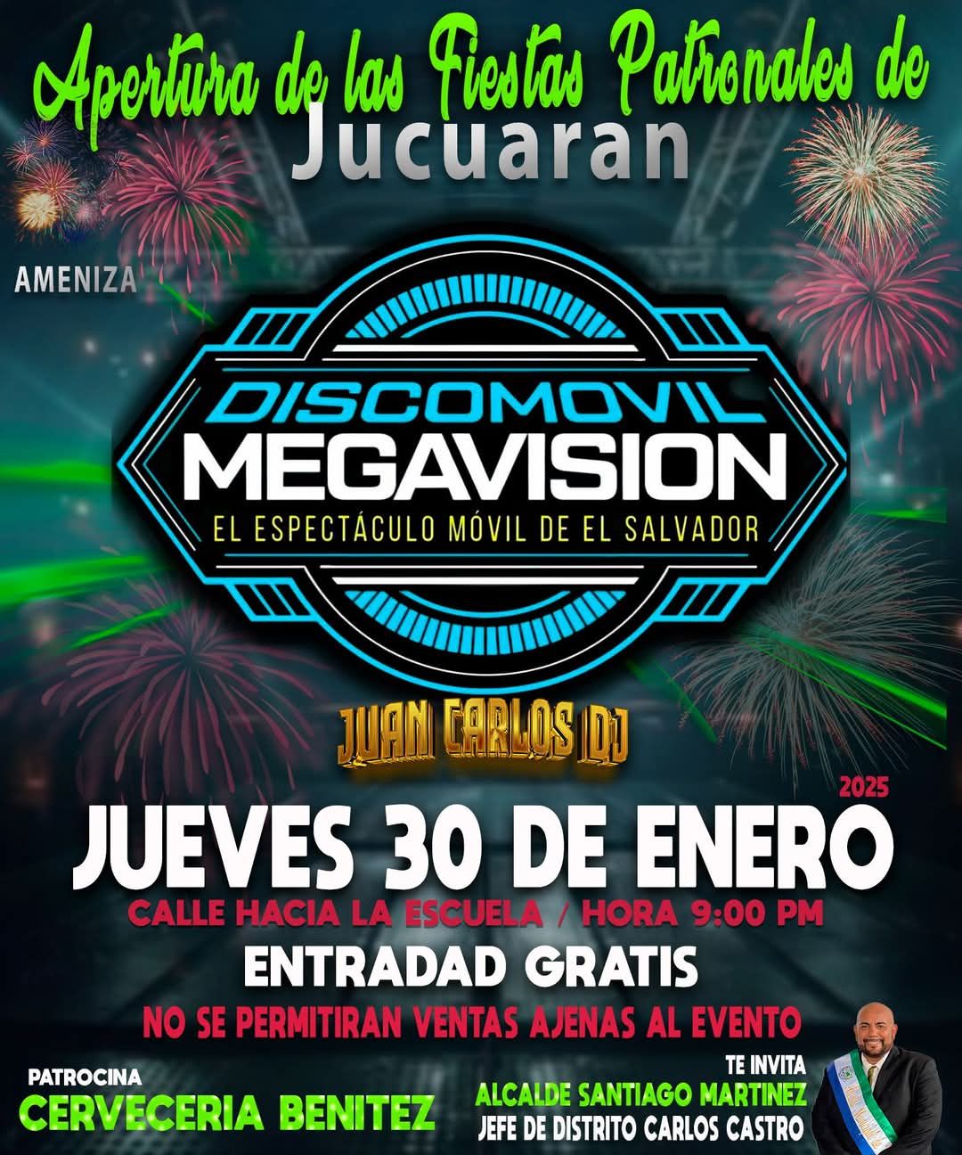 APERTURA DE LAS FIESTAS PATRONALES DE JUCUARAN