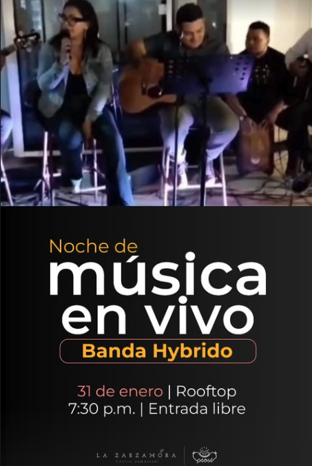 NOCHE DE MÚSICA EN VIVO LA ZARZAMORA
