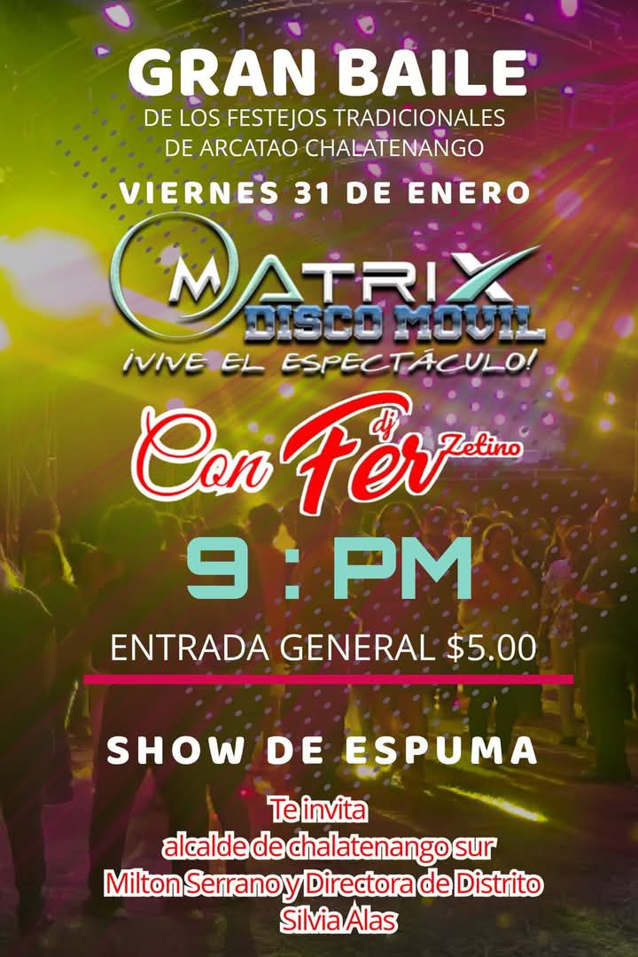 Gran Baile de los Festejos Patronales en Chalatenango 