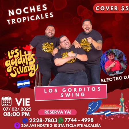 NOCHES TROPICALES CON LOS GORDITOS DEL SWING