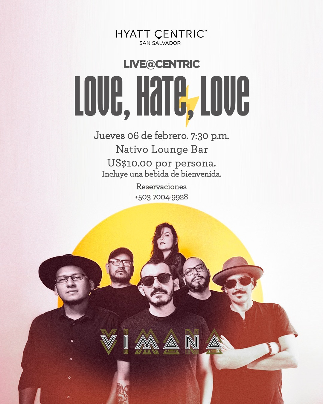 MÚSICA EN VIVO Love, hate, love con Vimana 