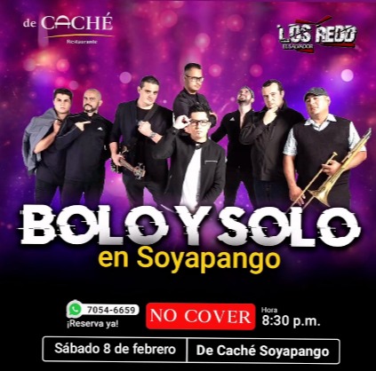 BOLO Y SOLO en Soyapango