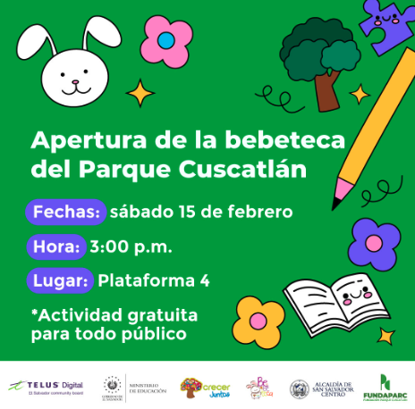 Apertura de la Bebeteca del Parque Cuscatlan 