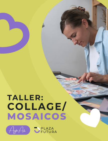 Taller de Collage y Mosaicos 🖼️✨