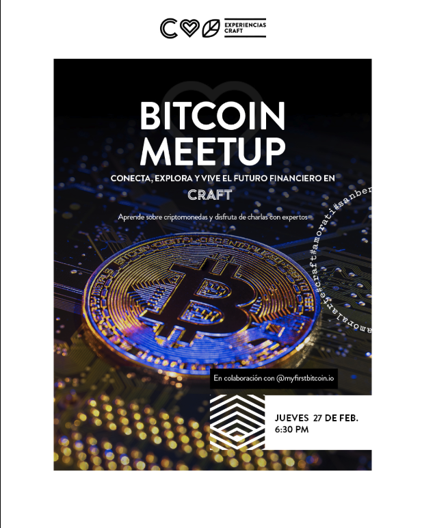 ¡Bitcoin MeetUp en CRAFT BASILEA! 💰✨