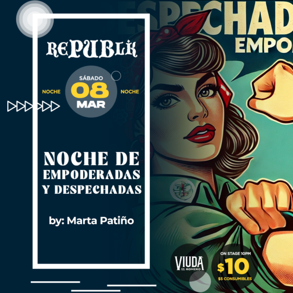 Especial Noche de Empoderadas y Despechadas 
