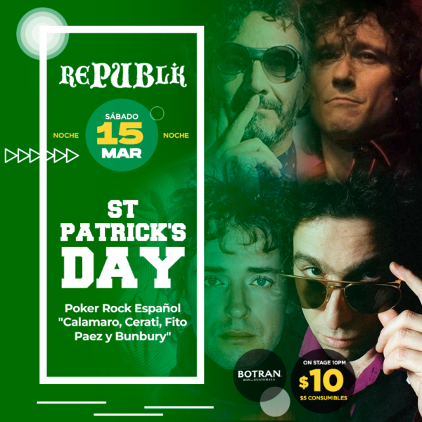 Tributo a St. Patrick´s Day, Poker Rock Español «Calamaro, Cerati, Fito Paez y Bunbury»