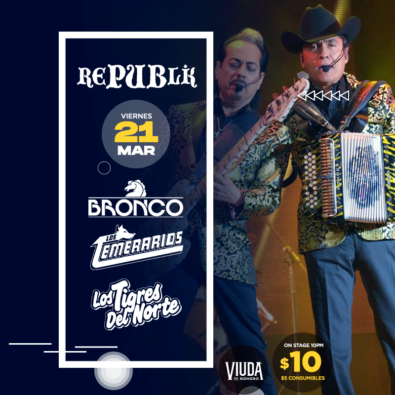 Tributo Los Temerarios, Los Tigres del Norte y Bronco 