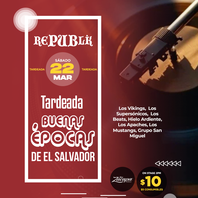 Especial de Buenas Épocas de El Salvador  