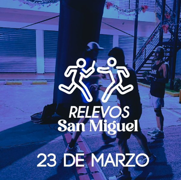  ¡Únete a un reto diferente “RELEVOS SAN MIGUEL “ !