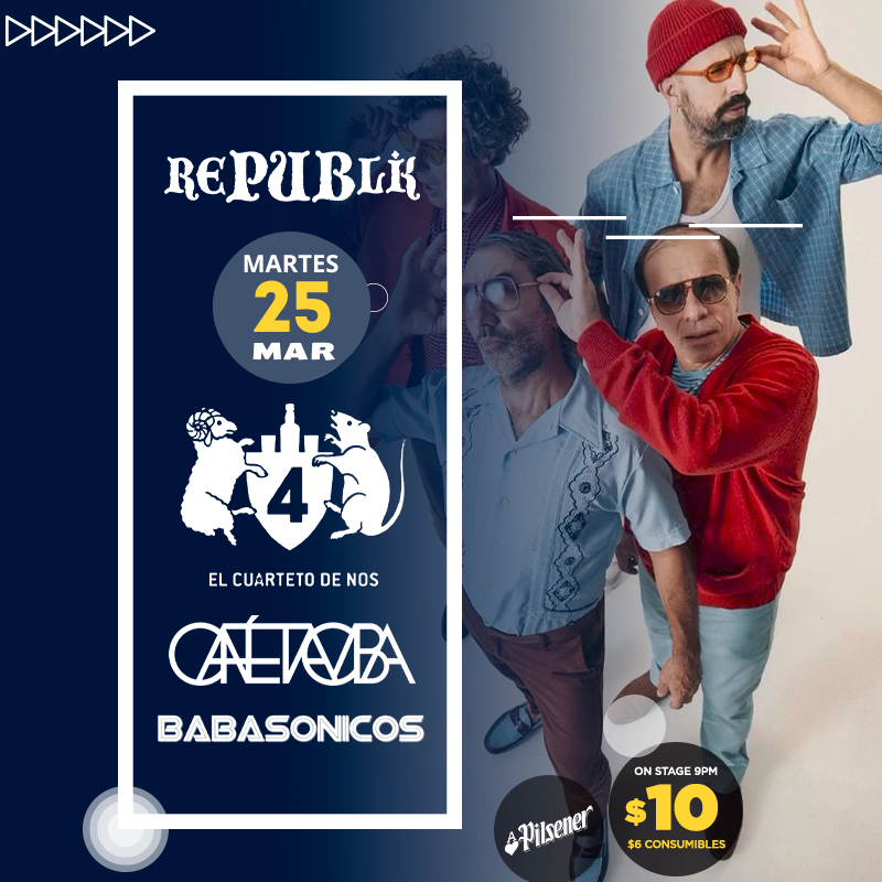 El Cuarteto de Nos, Babasónicos y Café Tacuba 
