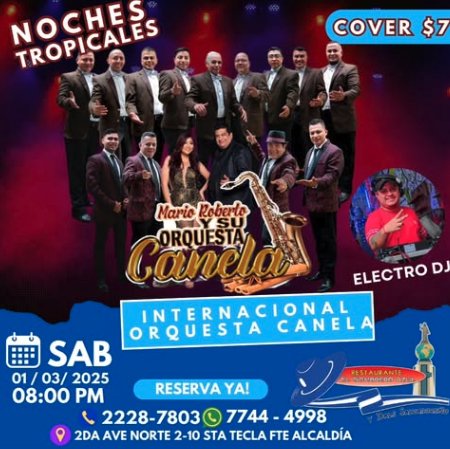 NOCHES TROPICALES CON LA INTERNACIONAL ORQUESTA CANELA