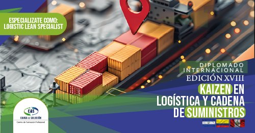Diplomado internacional Kaizen en Logística y Cadena de Suministros