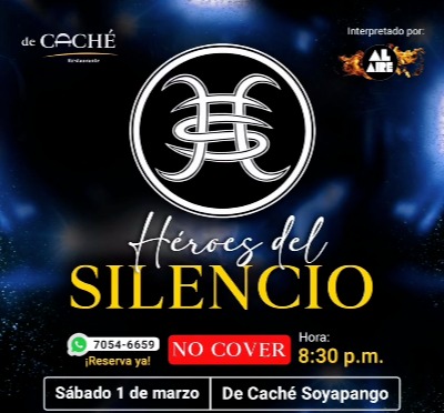 NOCHE DE HÉROES DEL SILENCIO