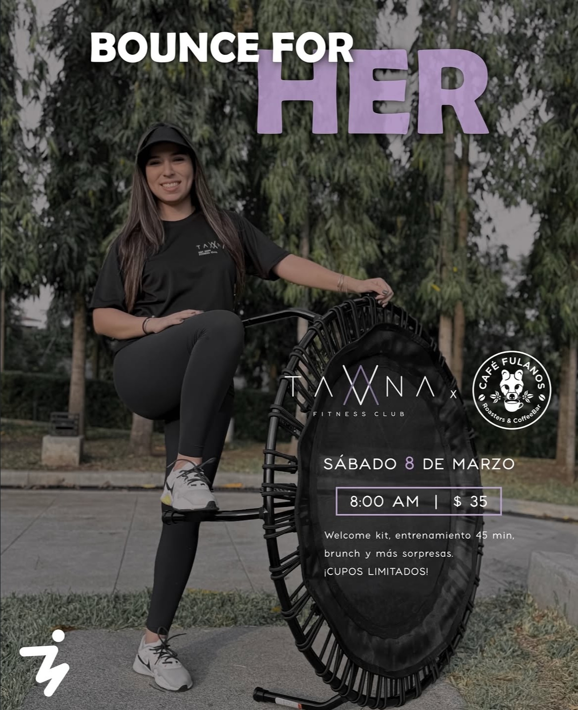 BOUNCE FOR HER CON TAVANA | FITNESS CLUB