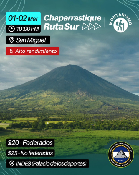 ¡Montañistas!  RUTA SUR CHAPARRASTIQUE
