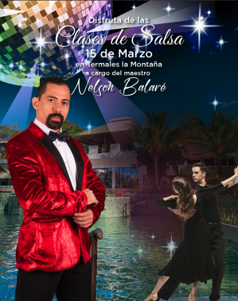  ¡Clase de Salsa gratis con Nelson Balaré en Termales La Montaña!