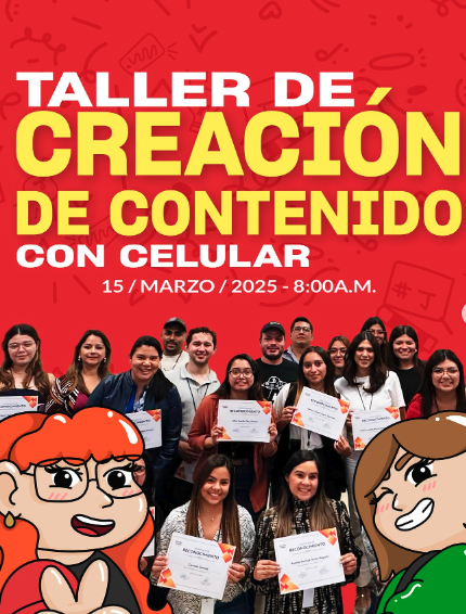 TALLER DE CREACIÓN DE CONTENIDO CON CELULAR