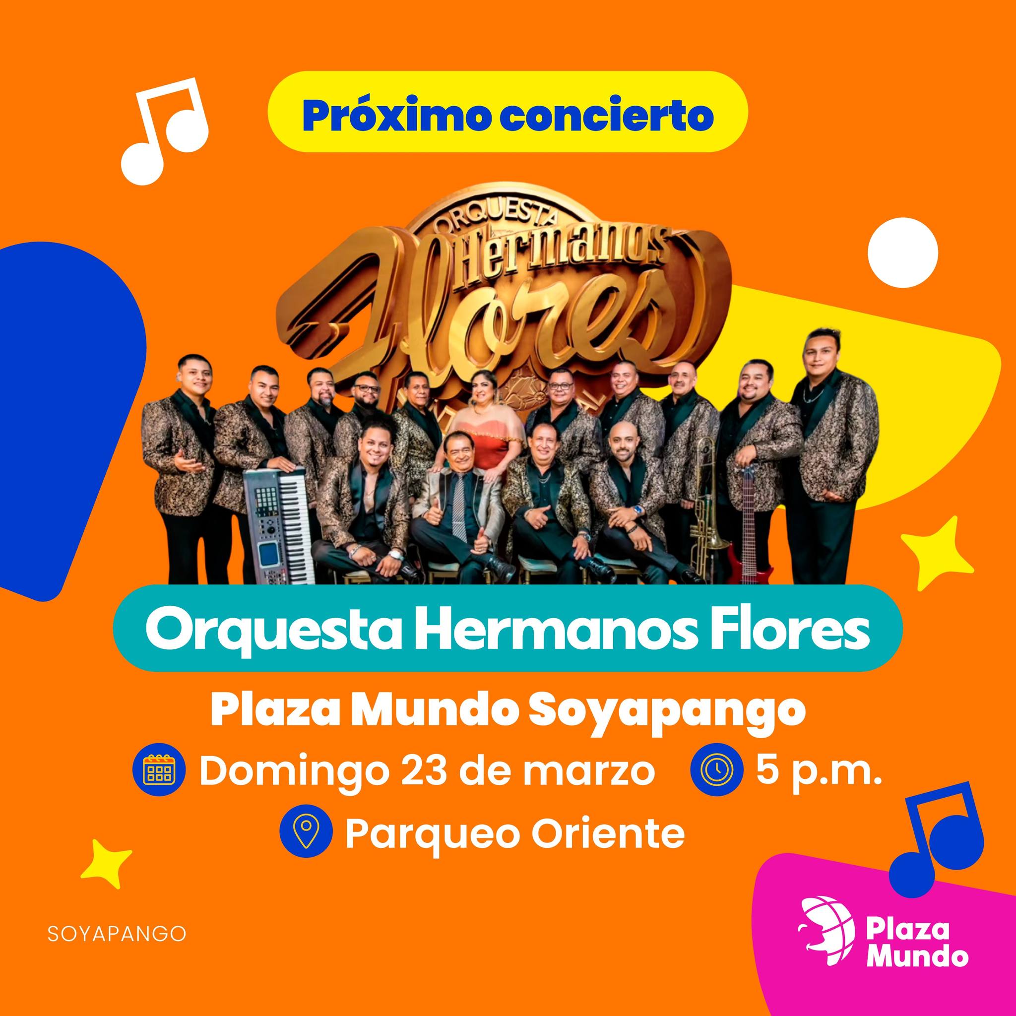 Orquesta Hermanos Flores en Plaza Mundo Soyapango.