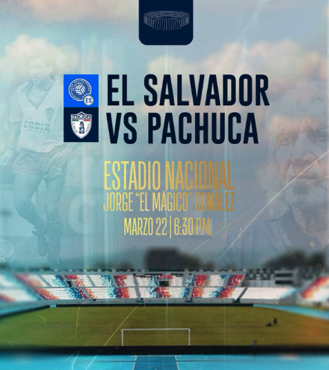 EL SALVADOR VS PACHUCA