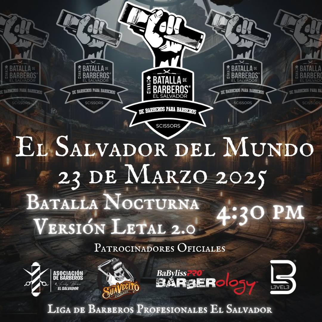 Batalla de barberos nocturna. VERSIÓN LETAL 2.0