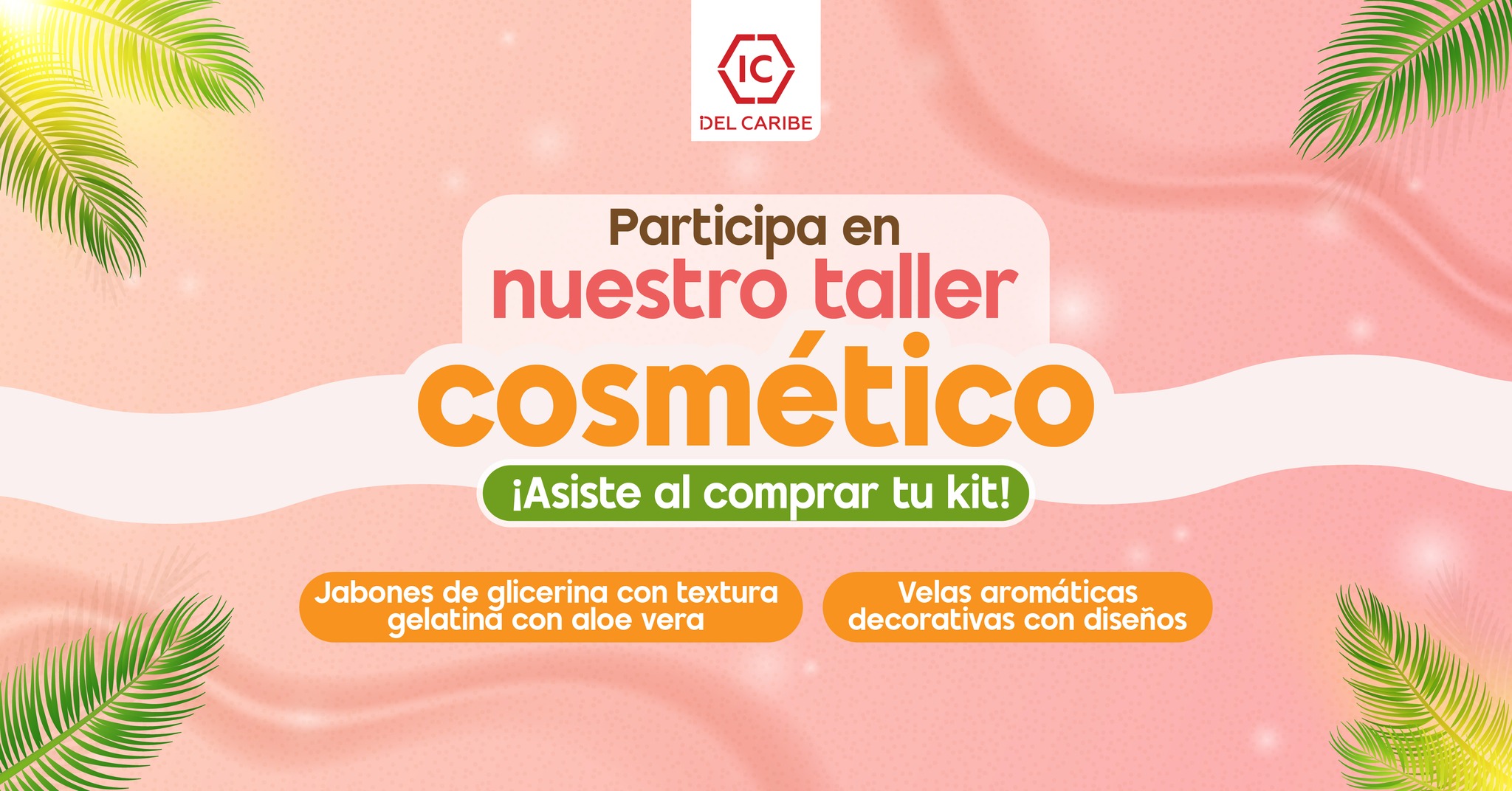 Taller Jabón de Glicerina y Velas Aromáticas.