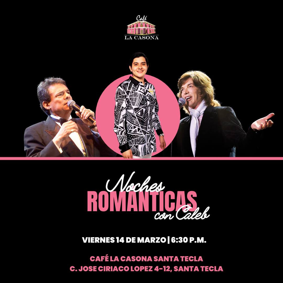 NOCHE ROMANTICAS CON CALEB