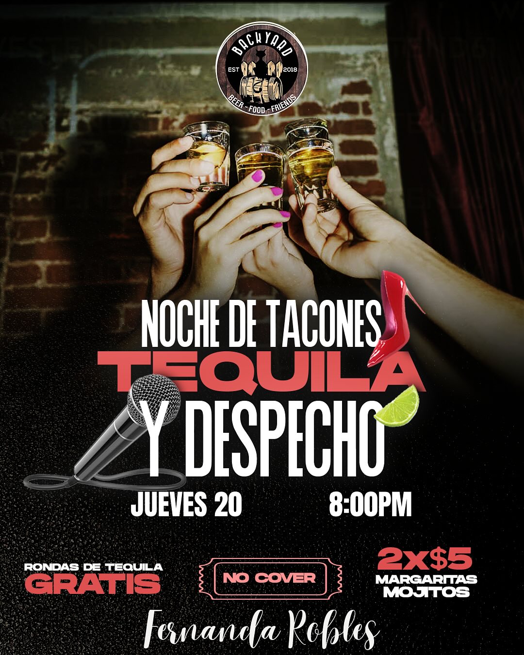 Noche de Tacones, Tequila y Despecho con Fernanda Robles