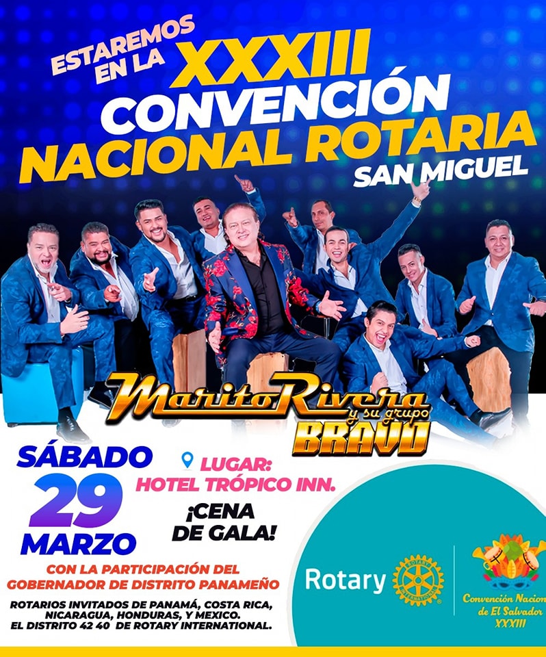 XXXIII Convención Nacional Rotaria Con Marito Rivera y su Grupo Bravo 