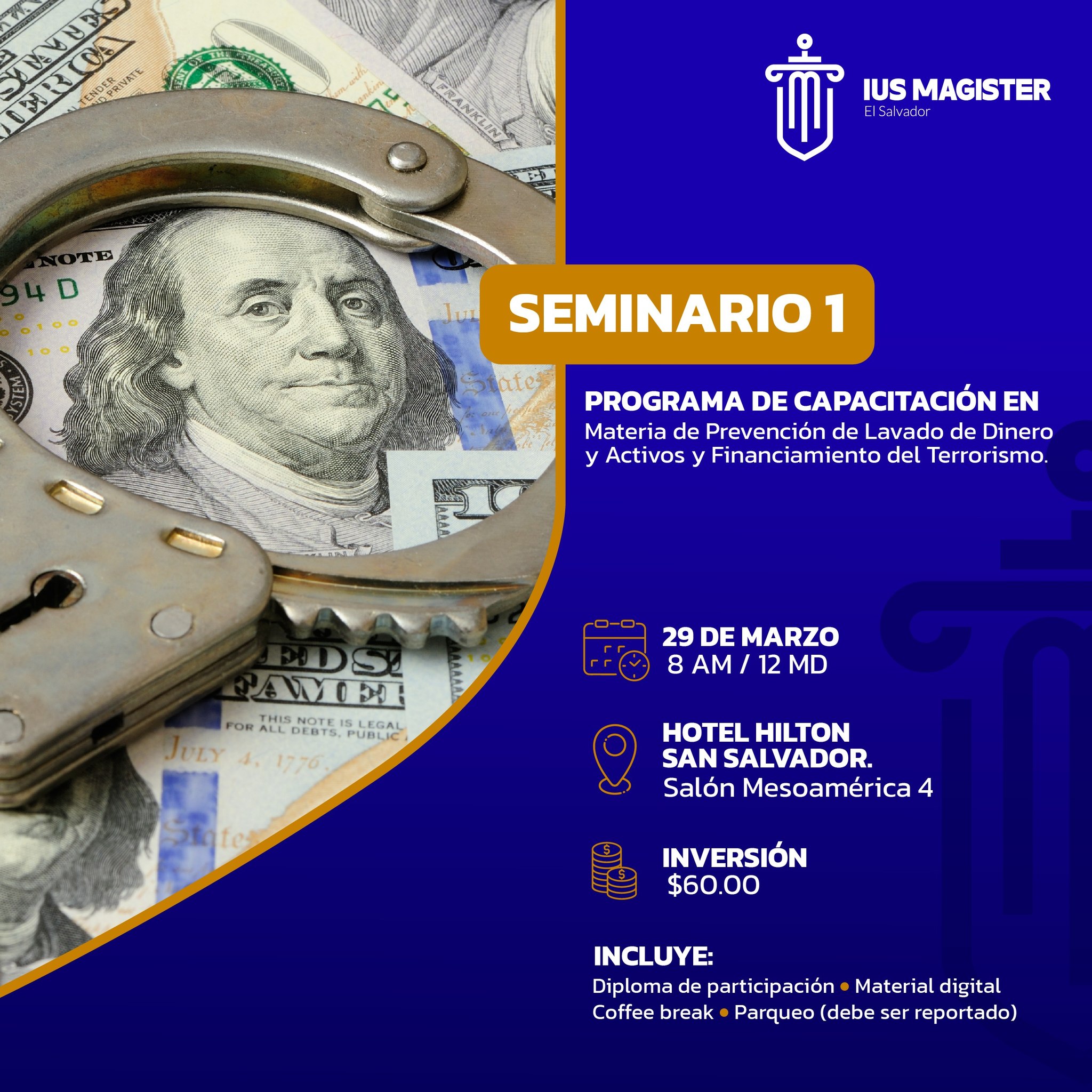 Seminario 1 del programa de capacitación en materia de prevención de lavado de dinero y activos