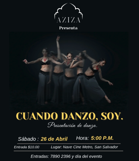 ✨ Aziza presenta: "Cuando Danzo, Soy"✨