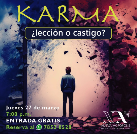 Conferencia: Karma, ¿lección o castigo?