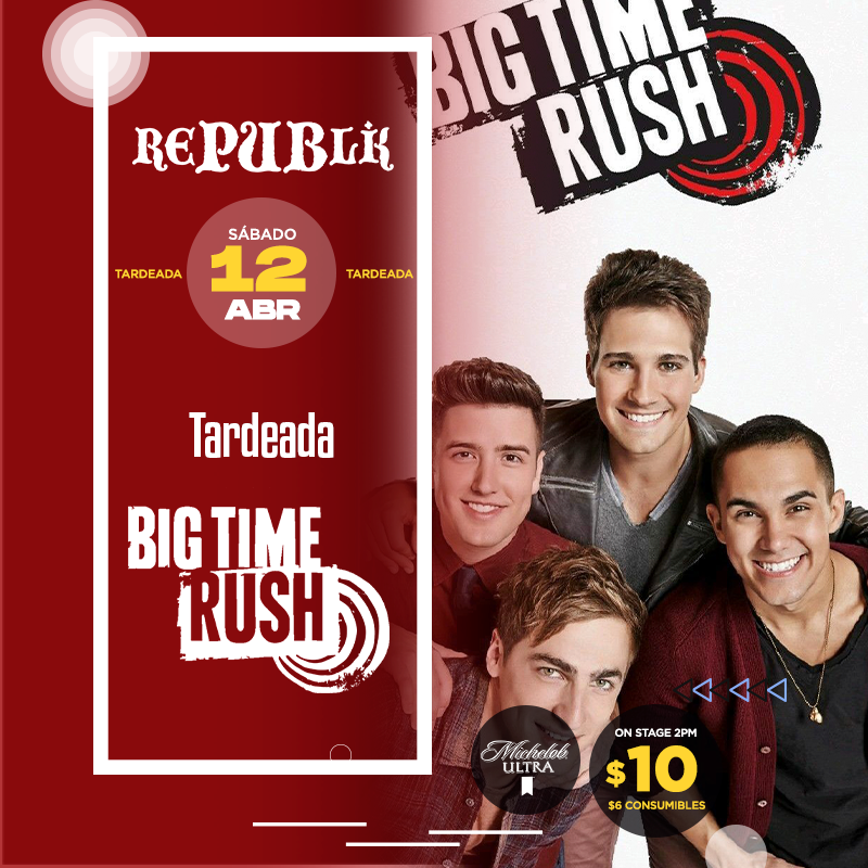 Tardeada Big Time Rush 