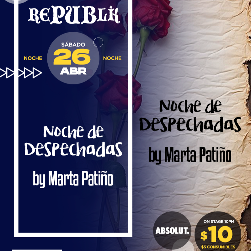 Especial Noche de Despechadas by Marta Patiño 