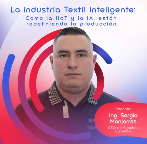 La industria Textil inteligente: Como la lIOT y la lA, están redefiniendo la producción.