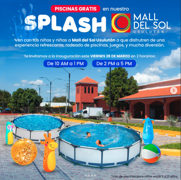 🌊💦 ¡Gran inauguración de la Temporada Splash a Mall del Sol Usulután!🏖️✨