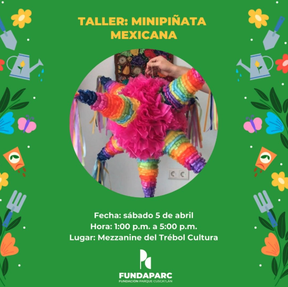 Taller de Mini Piñatas Mexicanas 