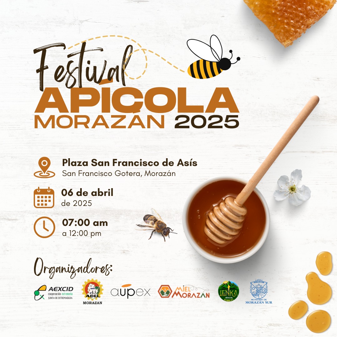 Festival Apícola "Morazán 2025"