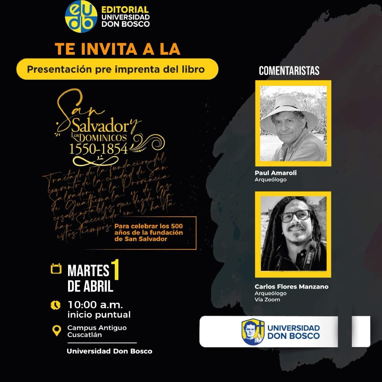 Presentación pre imprenta del libro: San Salvador y los Dominicos 