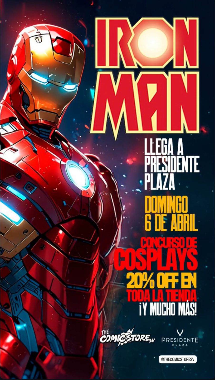 IRON MAN LLEGA A PRESIDENTE PLAZA