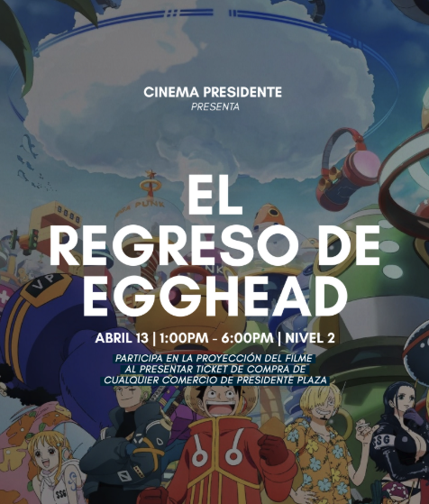 El Regreso de Egghead en una función especial para fans de One Piece. ✨