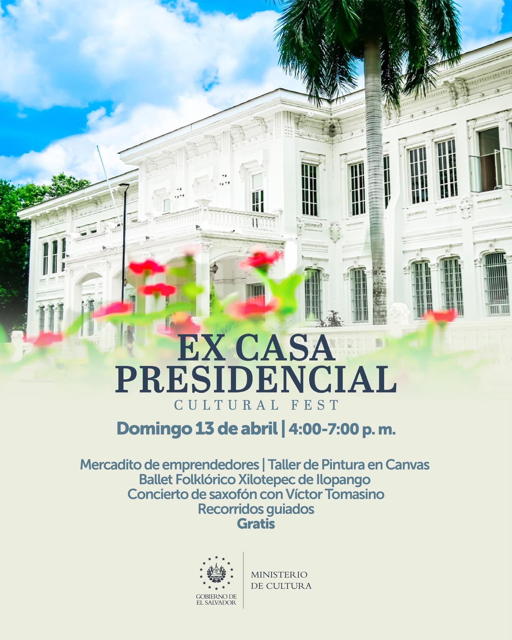 EX CASA PRESIDENCIAL CULTURAL FEST