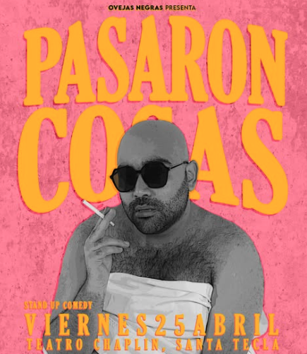 Stand Up ¡Pasaron cosas! 