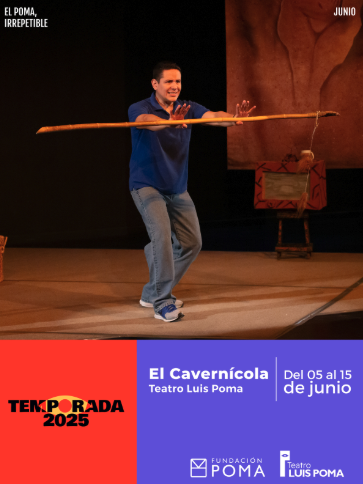 Obra - El Cavernícola en teatro Luis Poma
