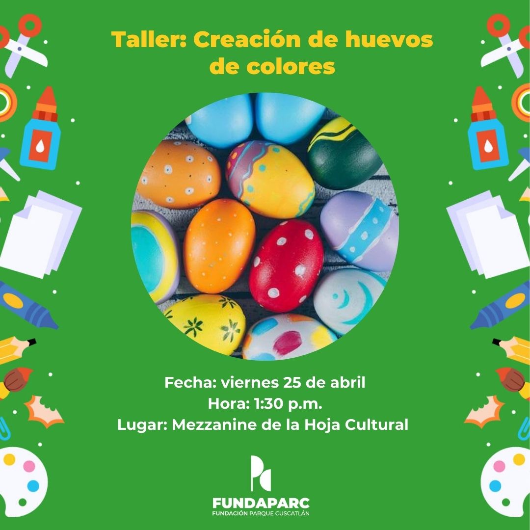 Taller creación de huevos de colores
