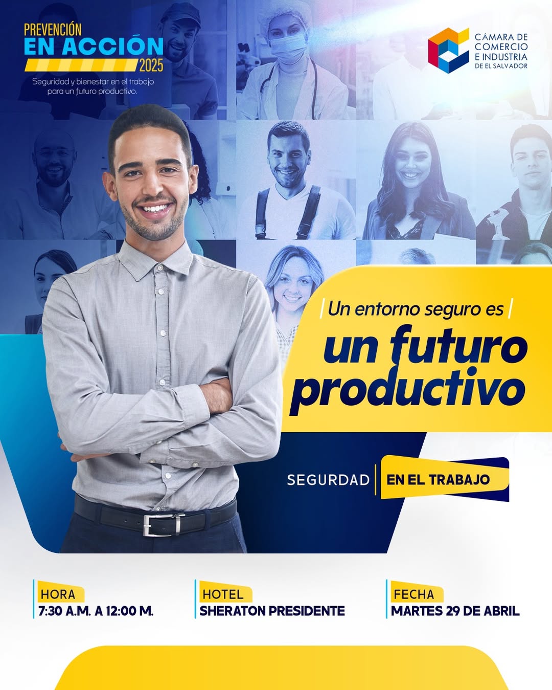 "Prevención en acción 2025: Seguridad y bienestar en el trabajo para un futuro productivo" 