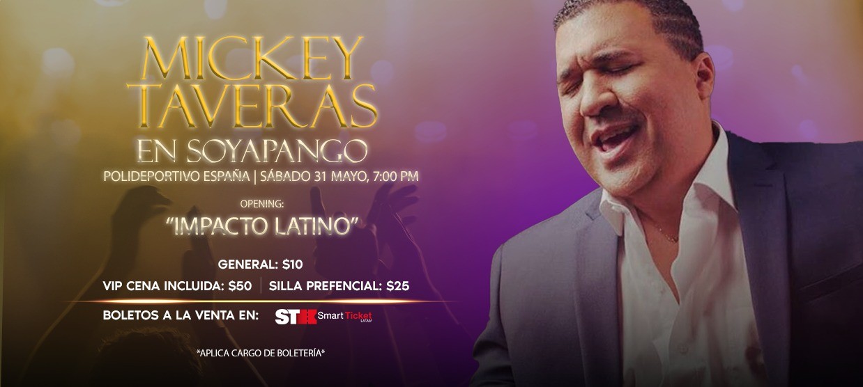 CONCIERTO DE MICKEY TAVERAS EN EL SALVADOR 2025