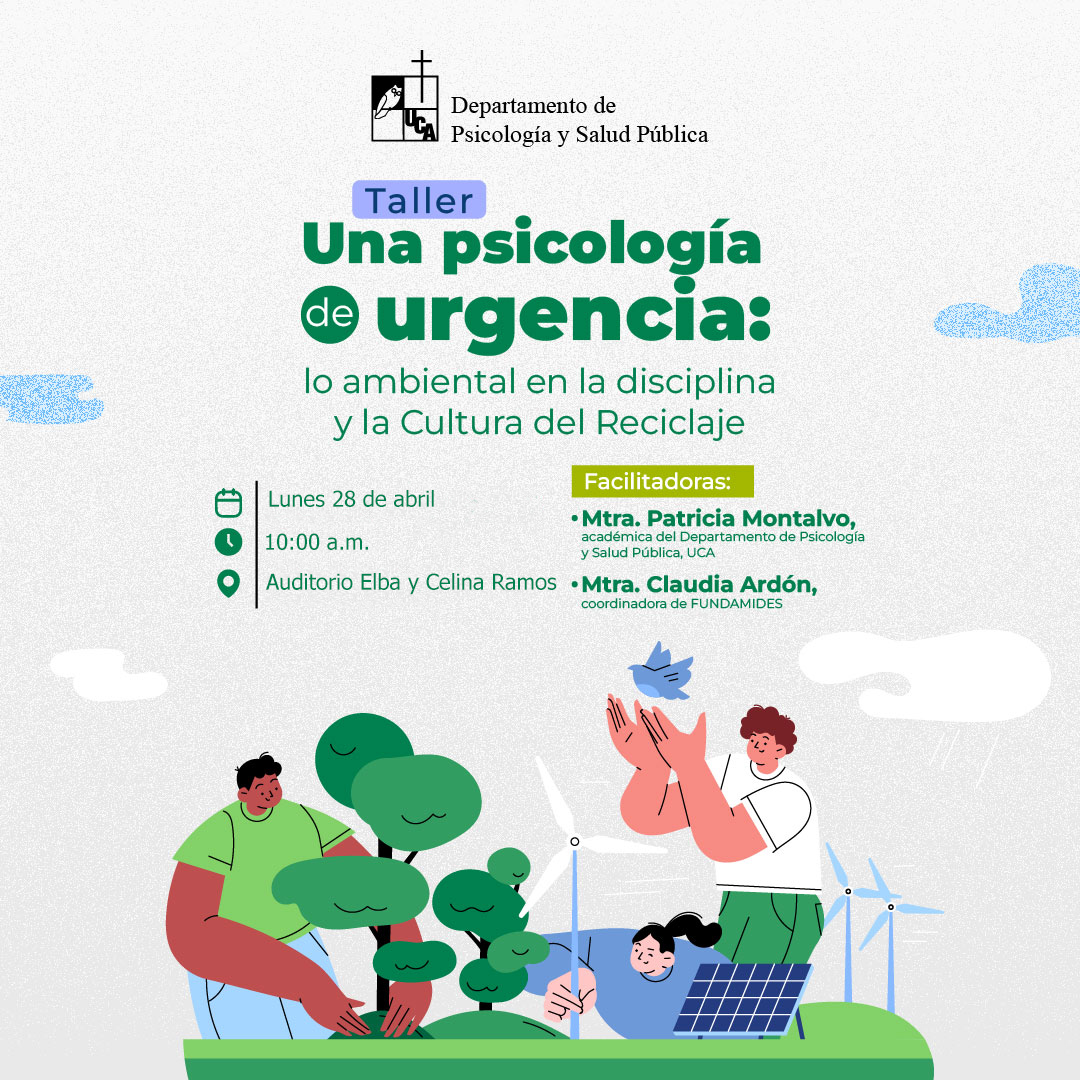 Taller de Psicología de Urgencia: lo Ambiental en la Disciplina y la Cultural del Reciclaje. 