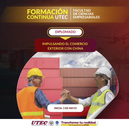 Diplomado Impulsando el Comercio Exterior con China