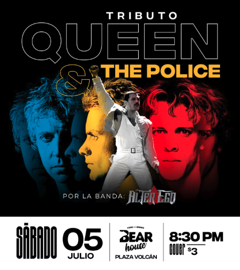 Tributo a Queen & The Police.